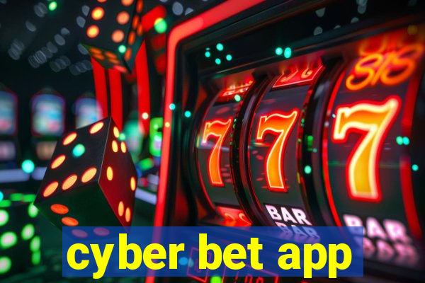 cyber bet app